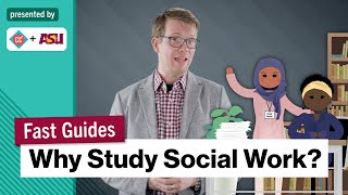 Why Study Social Work?| College Majors | College Degrees | Study Hall