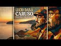 Lucio Dalla - Caruso (David Manuk Afro House Edit)