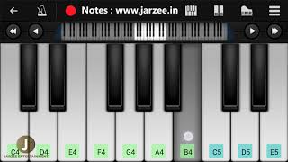 Chale Aana (Armaan Malik) - Easy Mobile Perfect Piano Notes with Notes | Jarzee Entertainment