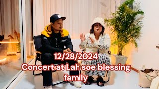 Lah soe blessing family concert, happy new year 🎊