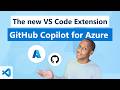 GitHub Copilot for Azure Extension