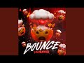 BOUNCE