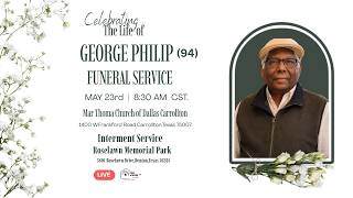 GEORGE PHILIP (94) FUNERAL SERVICE | 05/23/2026 | CARROLLTON, TEXAS