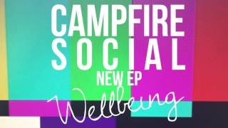 Campfire Social - Ishq (audio)