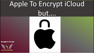 Apple will encrypt iCloud, but is it really secure?