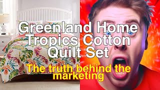 Greenland Home Tropics Cotton Quilt Set Review: A Tropical Oasis for Your Bedroom