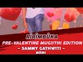 Sammy Gathwiti pre-valentines mugithi edition at Kameme TV Ririmbuka Show 💥