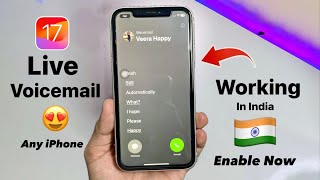 iOS 17 Live Voice Mail not working Fixed - Enable iOS 17 Live Voice Mail on any iPhone (India)