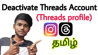 how to deactivate threads account / how to delete threads profile / threads instagram tamil