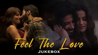 Feel The Love Jukebox | Hansel D | Arijit Singh Songs | Non-Stop Love Jukebox