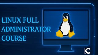 Linux Full Administrator Course - Start your devops journey today