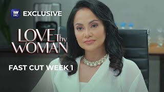 Fast Cut Week 1 | Love Thy Woman