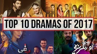 Top 10 Dramas of 2017 | Pakistani Dramas