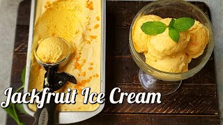 Jackfruit Ice Cream | Homemade Jackfruit Ice Cream Recipe | Only 3 Ingredients