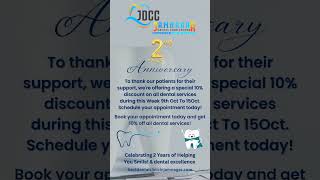 Celebrating 2 Years of Helping You Smile! \u0026 dental excellence