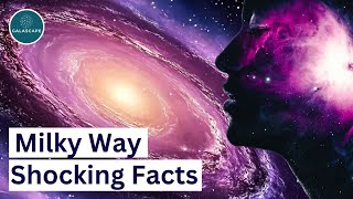 The Milky Way: Uncovered Shocking Space Facts About Our Galaxy! #Universe #ScienceFact