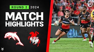 NRL 2024 | Dolphins v Dragons | Match Highlights