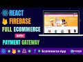 Build Ecommerce App with React And Firebase | React Ecommerce App | React Projects For Beginners