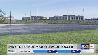 Mayor Hogsett says city is looking to bring an MLS team to Indianapolis