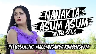 Nananaakta Asum Asum cover songs (yomle nggi nungcba na)💃💃💃🥰