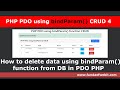 PHP PDO using bindParam() CRUD 4: How to delete data using bindParam() function from DB in PDO PHP