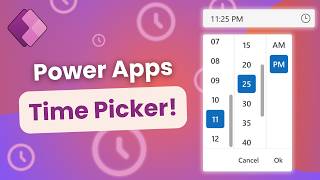 Power Apps Modern Time Picker: The Missing Control!