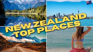 Top Tourist places in NEW ZEALAND | Best places To Visit in NEW ZEALAND | Travel Guide NEW ZEALAND |