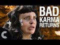 Bad Karma Returns