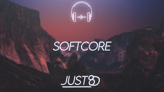 The Neighbourhood - Softcore (8D Audio)