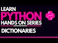 #6 - Dictionaries (Key-Value Pairs) in Python