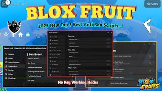 [Roblox] Blox Fruit 2025 Top 3 Best Script Available/ No Key \u0026 Showcase | Working On Every Executors