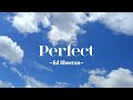 perfect[Calm sky version+reverb]-Ed sheeran|sky☄️✨