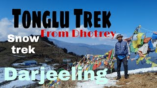 Tonglu Trek ll Tonglu from Dhotrey ll Snow trek ll Dhotrey ll Darjeeling ll