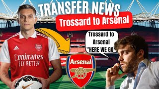 FABRIZIO ROMANO CONFIRMS TROSSARD TO ARSENAL DONE | Arsenal Transfer News