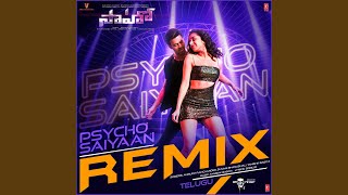 Psycho Saiyaan - Groovedev Remix (Remix By Groovedev)