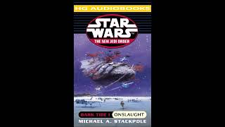 STAR WARS The New Jedi Order: Dark Tide I Onslaught - Full Unabridged Audiobook NJO BOOK 2