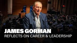 James Gorman on Leadership, Wealth Management \u0026 Career Lessons