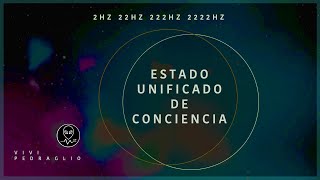 2HZ 22HZ 222HZ 2222HZ 💜 Unified State of Consciousness 🧘🏻 Arcturian Frequency 👽 Vivi Pedraglio