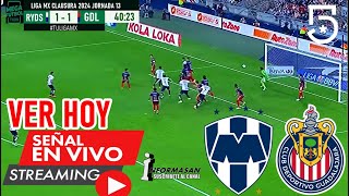 Monterrey vs  Chivas En Vivo | Partido Hoy JUEGO Monterrey vs Chivas Ver Jornada 13 Chivas Rayados