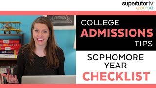 Sophomore Year College Readiness Checklist: It's never too early to prepare for college!