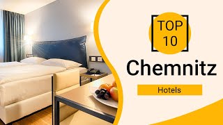 Top 10 Best Hotels to Visit in Chemnitz | Germany - English