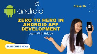 Zero to Hero in Android App Development Class 16 | Java | Web Browser
