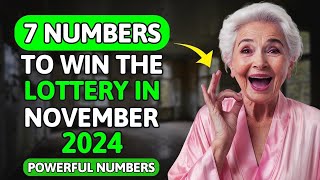 Lucky Numbers: 7 NUMBERS to WIN the LOTTERY & Become WEALTHY In November 2024 | Buddhist Teachings