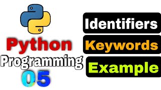 Identifiers keywords , Examples In python programming Tutorial #programming #pythonprogramming