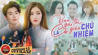 Bạn Gái Tôi Là Cô Giáo CHỦ NHIỆM - FULL | PHIM HÀI VIỆT NAM HAY NHẤT | Ghiền Mì Gõ