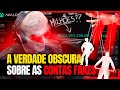 A VERDADE OBSCURA SOBRE AS CONTAS FAKES E O QUE ELES ESCONDEM DE VOCÊ