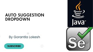 Selenium Java Tutorial 12: Handle Auto Suggestion Dropdown in Selenium Java #selenium #java