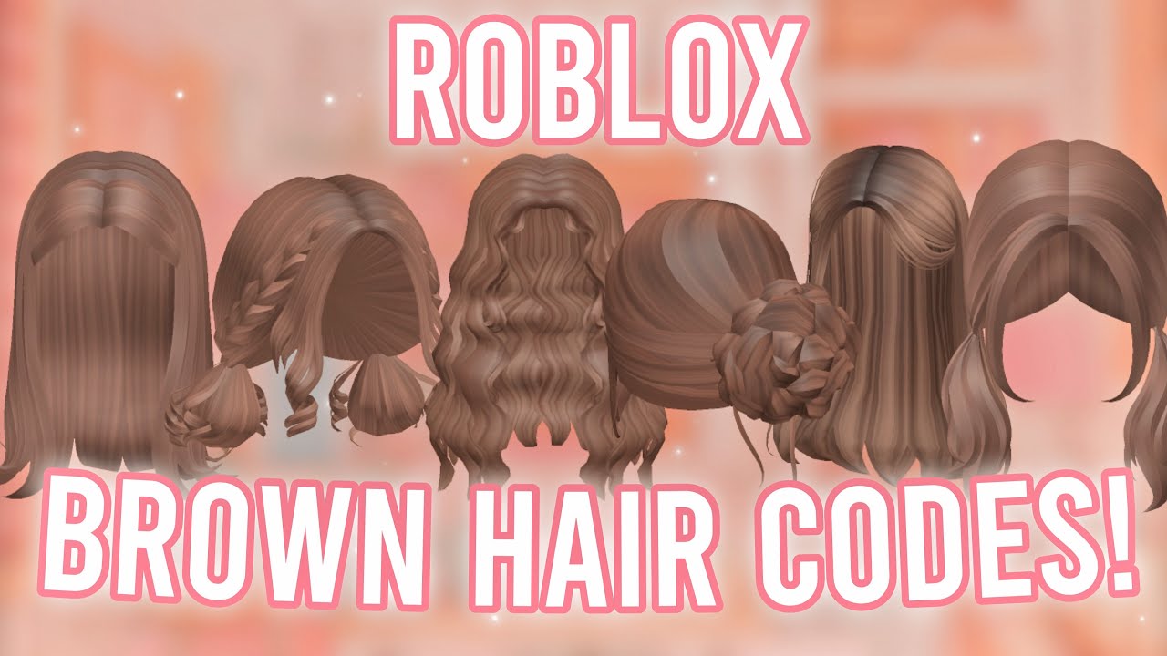 Aesthetic BROWN HAIR CODES! *WITH CODES + LINKS* | ROBLOX BLOXBURG ...