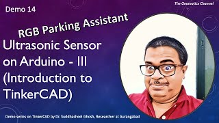 Demo 14 | #TinkerCAD | Ultrasonic Sensor on Arduino - 3 -- RGB Parking Assistant | #trending #viral