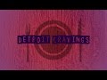 Detroit Cravings SLOWS